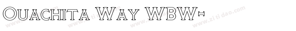 Ouachita Way WBW字体转换